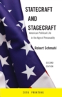 Statecraft and Stagecraft : American Political Life in the Age of Personality, Second Edition - Book