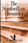 Stanford Law Chronicles : Doin' Time On The Farm - Book
