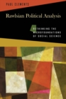 Rawlsian Political Analysis : Rethinking the Microfoundations of Social Science - Book