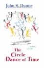 Circle Dance of Time, The - Book