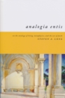 Analogia Entis : On the Analogy of Being, Metaphysics, and the Act of Faith - Book