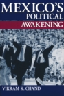 Mexico's Political Awakening - Book