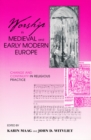 Worship in Medieval and Early Modern Europe : Change and Continuity in Religious Practice - Book