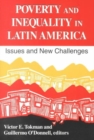 Poverty and Inequality in Latin America : Issues and New Challenges - Book