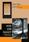 Rope and Faggot : A Biography of Judge Lynch - Book