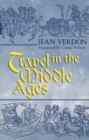 Travel In The Middle Ages - Book