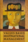 Values-based Multinational Management : Achieving Enterprise Sustainability Through a Human Rights Strategy - Book