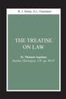 The Treatise on Law : (Summa Theologiae, I-II; qq. 90-97) - eBook
