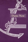 Dante Now : Current Trends in Dante Studies - eBook