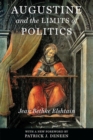 Augustine and the Limits of Politics - eBook