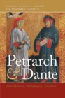Petrarch and Dante : Anti-Dantism, Metaphysics, Tradition - eBook