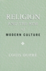 Religion and the Rise of Modern Culture - eBook