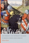 Outsiders : The Humanity and Inhumanity of Giants in Medieval French Prose Romance - eBook