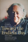Toward the Endless Day : The Life of Elisabeth Behr-Sigel - eBook
