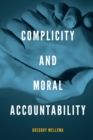 Complicity and Moral Accountability - eBook