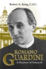 Romano Guardini : A Precursor of Vatican II - eBook