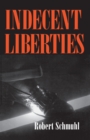 Indecent Liberties - eBook