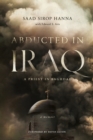 Abducted in Iraq : A Priest in Baghdad - Book