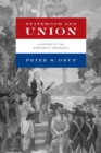 Statehood and Union : A History of the Northwest Ordinance - Book