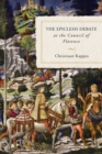 The Epiclesis Debate at the Council of Florence - Book