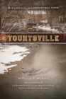 Yountsville : The Rise and Decline of an Indiana Mill Town - Book