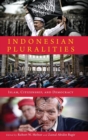 Indonesian Pluralities : Islam, Citizenship, and Democracy - Book