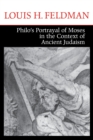 Philo's Portrayal of Moses in the Context of Ancient Judaism - eBook