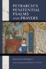 Petrarch's Penitential Psalms and Prayers - Book