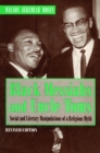 Black Messiahs and Uncle Toms : Social and Literary Manipulations of a Religious Myth. Revised Edition - Book