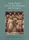 Nicola Pisano's Arca di San Domenico and Its Legacy - Book