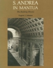 S. Andrea in Mantua : The Building History - Book