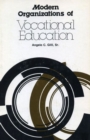 Modern Organizations of Vocational Education - Book
