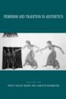 Feminism and Tradition in Aesthetics - Book