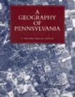 A Geography of Pennsylvania - Book