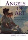 Angels of Art : Women and Art in American Society, 1876-1914 - Book