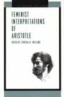 Feminist Interpretations of Aristotle - Book