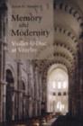 Memory and Modernity : Viollet-le-Duc at Vezelay - Book