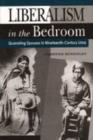 Liberalism in the Bedroom : Quarreling Spouses in Nineteenth-century Lima - Book