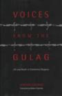 Voices from the Gulag : Life and Death in Communist Bulgaria - Book