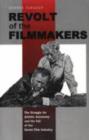 Revolt of the Filmmakers : The Struggle for Artistic Autonomy and the Fall of the Russian Film Industry - Book