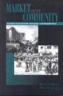 Market and Community : The Bases of Social Order, Revolution and Relegitimation - Book