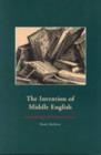 The Invention of Middle English : An Anthology of Primary Sources - Book