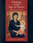 Painting in the Age of Giotto : A Historical Reevaluation - Book