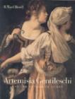 Artemisia Gentileschi and the Authority of Art : Critical Reading and Catalogue Raisonne - Book