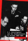 U.S. Intelligence and the Confrontation in Poland, 1980-1981 - Book