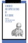 Feminist Interpretations of W. V. Quine - Book