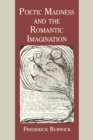 Poetic Madness and the Romantic Imagination - Book