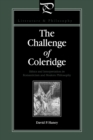 The Challenge of Coleridge : Ethics and Interpretation in Romanticism and Modern Philosophy - Book