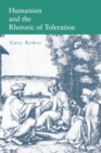 Humanism and the Rhetoric of Toleration - Book