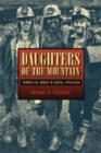 Daughters of the Mountain : Women Coal Miners in Central Appalachia - Book